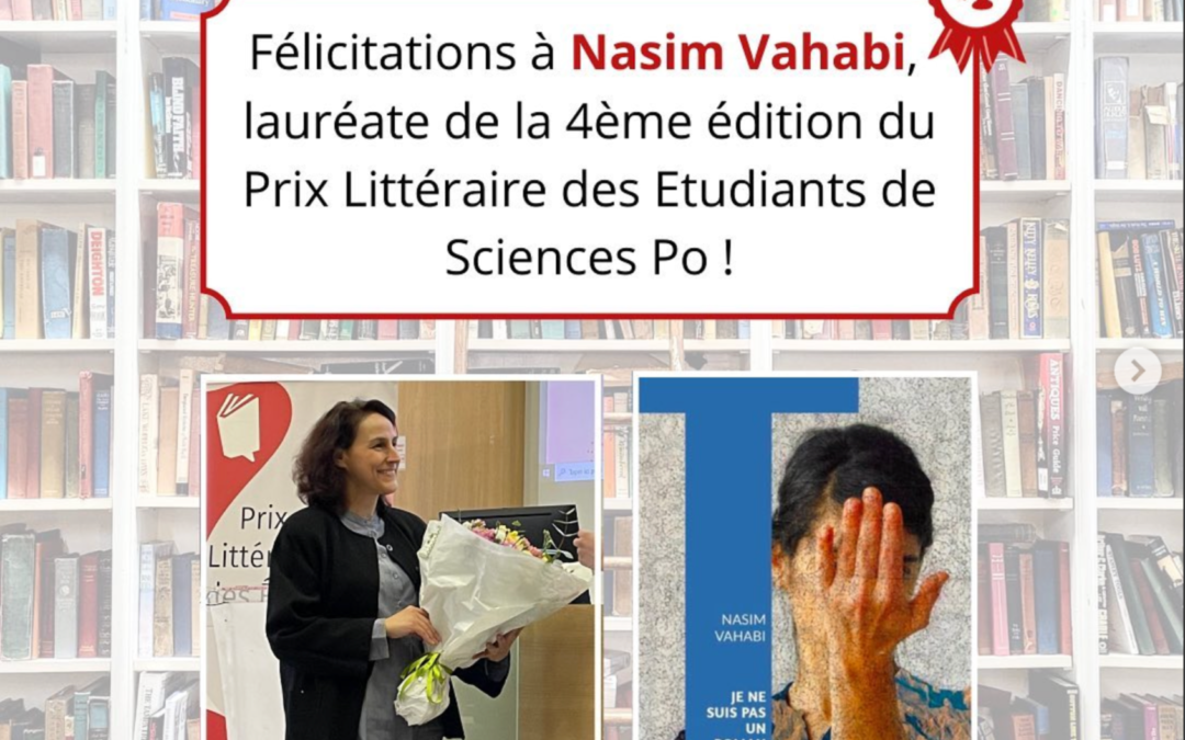 Nasim Vahabi remporte la Quatrième édition du Prix Littéraire des Étudiants de Sciences Po pour Je ne suis pas un roman !